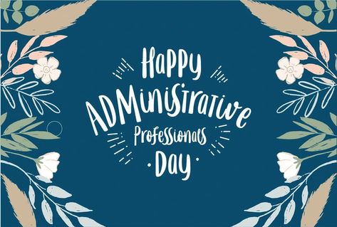 Admin Professional Appreciation Day Express Gratitude, Expressing Gratitude, Professions, Gratitude