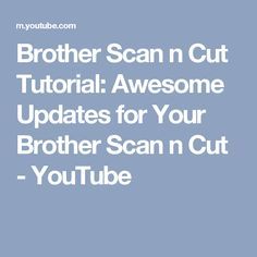 Scan N Cut Projects, Cricut Help, Brother Sewing Machines, Svg Ideas, Sewing Machine Basics, Dream Machine, Scan N Cut, Scan And Cut, Brother Scan And Cut