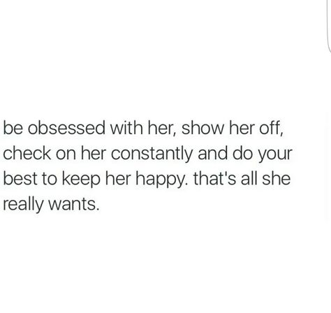 That's all she wants If She Wanted To She Would Quotes, What She Wants Quotes Relationships, She Knows What She Wants Quotes, All She Wants Quotes, She Just Wanted To Be Loved, If She Wanted To She Would, All She Wanted Was To Be Loved, Want Quotes, Do Your Best