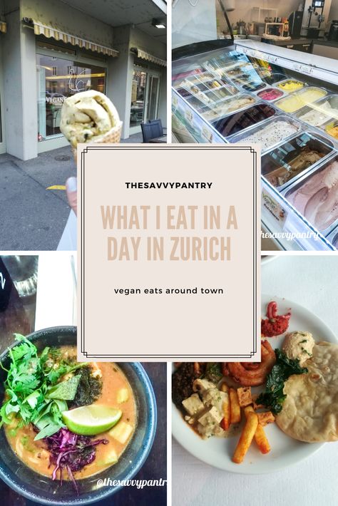 What I Eat in a Day in Zurich – The Savvy Pantry Eat In A Day, Thai Curry, Vegan Ice Cream, Miso Soup, Vegan Restaurants, Icecream Bar, Ice Cream Flavors, Cook At Home, Vegan Foods