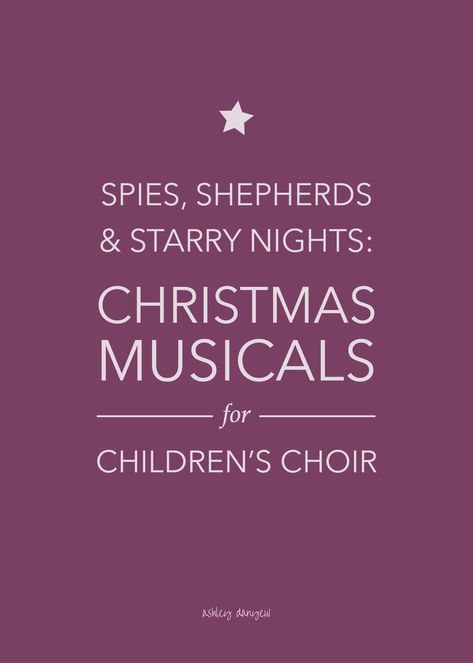 Spies, Shepherds, and Starry Nights: Christmas Musicals for Children's Choir Kids Church Christmas, Cardboard Star, Christmas Skits, O Little Town Of Bethlehem, Christmas Plays, Choir Songs, The Angel Gabriel, Little Town Of Bethlehem, Nativity Story