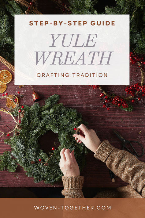 How To Make A Yule Wreath, Yule Wreath Pagan Diy, Yule Wreath Diy, Yule Diy Decorations, Yule Wreaths, Yule Aesthetic, Yule Wreath, Celebrating Yule, Yule Traditions