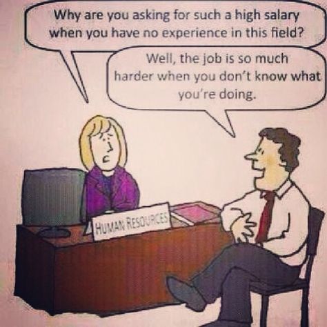 True words :) Recruiter Humor, Job Hunting Humor, Hr Humor, Executive Leadership, How High Are You, Human Resource, Resource Management, Talent Management, Comic Relief