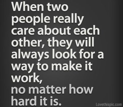 Cute Couple Quotes, No Matter How, Make It Work, Two People, A Quote, Love And Marriage, True Words, Great Quotes, Picture Quotes