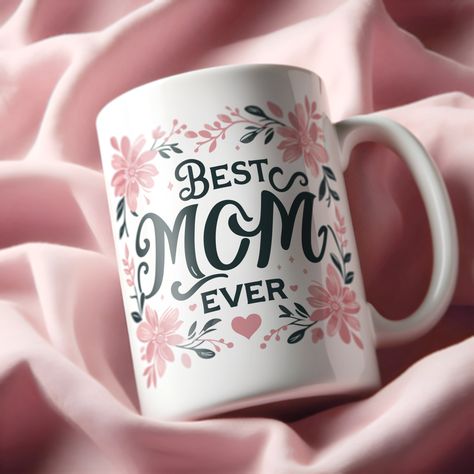 Mother's Day Mug, Best Mom Ever Elegant 11oz | 011 by Tematify on Etsy Love Mug Design, Infinite Love, Fathers Day Mugs, Mother's Day Mugs, Best Mom Ever, Sublimation Mugs, Chocolate Lover, Mug Printing, Birth Flower