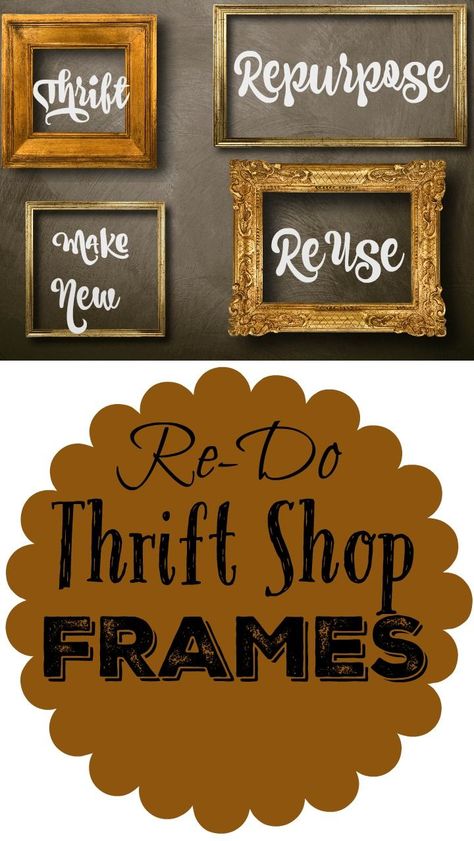 Thrift Store Signage, Thrift Store Finds Repurposed, Thrift Store Upcycle Decor, Upcycle Frames, Thrift Store Crafts Upcycling, Picture Frame Projects, Re Purpose, Thrift Store Art, Value Village