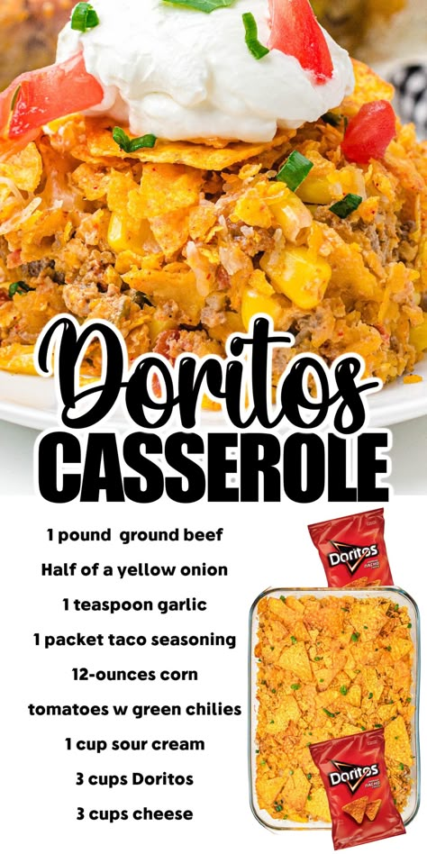 Doritos casserole photo with recipe below it Dinner With Doritos, Nacho Chip Casserole, Hamburger And Doritos Casserole Recipes, Dinner Ideas With Doritos, Fall Dinner Recipes Easy Cheap, Cheesy Dorito Casserole, Meals With Doritos, Quick And Easy Dinner Recipes For Family Beef Taco Casserole, Dorito Bake Casserole