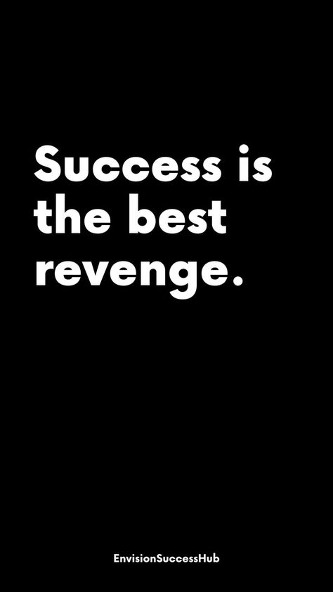 Fuel your drive with this empowering motivational quote: 'Success is the best revenge.' 🌟 Pin this reminder that channeling your energy into success can be the most satisfying response to adversity. Use your achievements to silence doubt and inspire others. #MotivationalQuotes #SuccessMindset #AchieveGreatness #InspirationQuote #OvercomeAdversity The Best Revenge Quotes, Revenge Quotes, Gangster Quotes, Best Revenge, Sign Language Words, Motivational Quotes Wallpaper, Powerful Motivational Quotes, Little Things Quotes, The Best Revenge