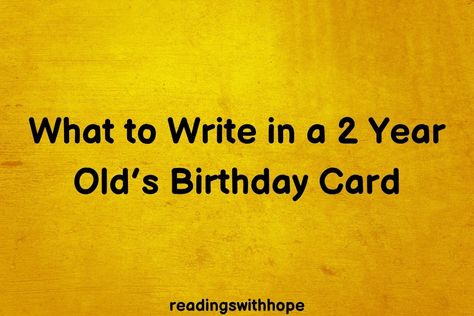 If you are still searching for what to write in a 2 year old's birthday card, then you have to check out these amazing messages. Two Year Old Birthday Card, Birthday Wishes For 2 Year Baby Boy, Happy Birthday Card Messages, Two Year Old Birthday, Second Birthday Boys, Bday Quotes, Baby Birthday Card, Old Birthday Cards, Birthday Card Messages