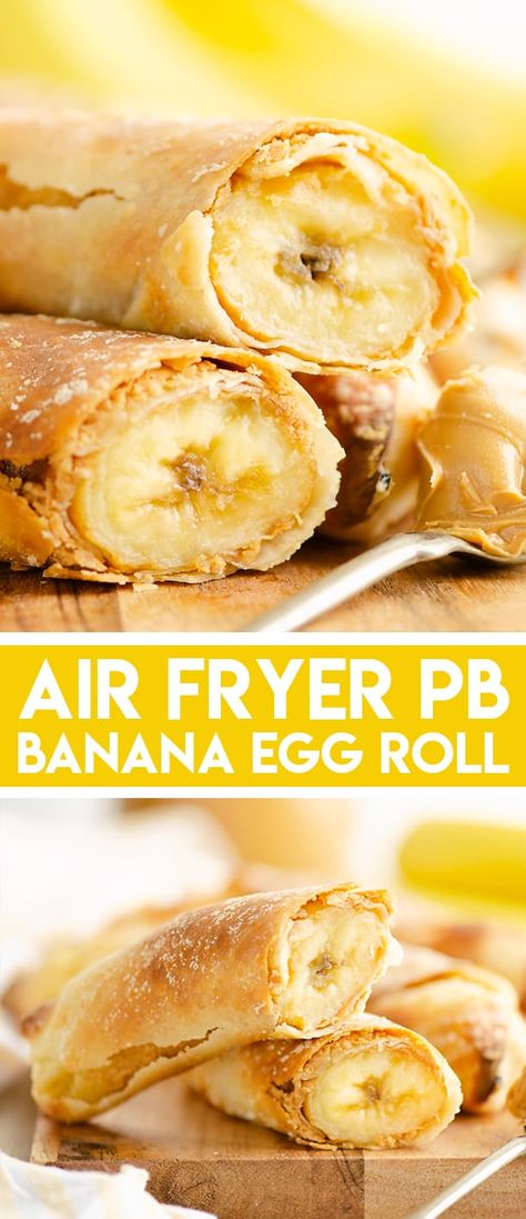 Air Fryer Peanut Butter Banana Egg Rolls are an easy and healthy 15 minute snack recipe made with only 3 ingredients, for a sweet treat kids and adults will love! #AirFryer #Dessert #EasySnackRecipe Banana Egg Rolls, Air Fryer Banana, Best Air Fryer Recipes, Air Fryer Recipes Dessert, The Best Air Fryer, Easy Snacks For Kids, Sweet Potato Skins, Banana And Egg, Air Fryer Oven Recipes