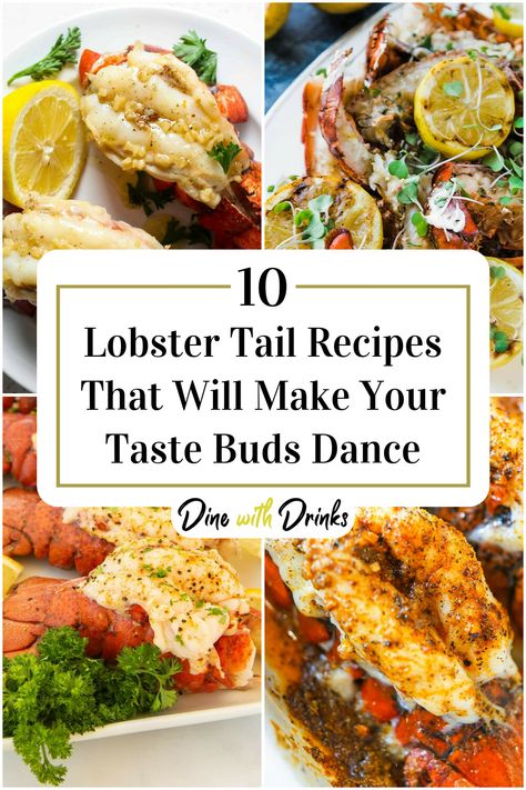 Collage of 4 lobster tail recipes. Recipes With Lobster Tails, Lobster Tail Meal Ideas, Lobster Tails Recipes, Lobster Tail Recipes, Easy Lobster Tail Recipe, Best Lobster Tail Recipe, Lobster Recipe, Sea Foods, Half And Half Recipes