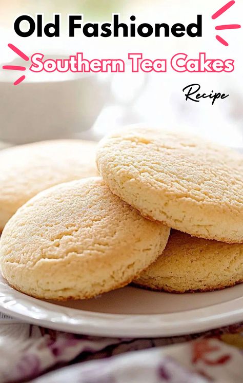 Tea Cakes Recipes Old Fashion, Soft Tea Cakes Old Fashioned, Old Fashioned Tea Cakes Recipes, Tea Cakes Old Fashioned Easy, Easy Tea Cakes Recipe, Southern Tea Cake Cookies, Southern Tea Cakes Old Fashioned, Teacakes Recipe Old Fashioned Tea Cakes, Old Fashion Tea Cakes