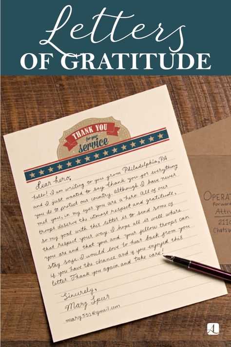 Letters of Gratitude | How to Write to a Serviceperson  #appreciated #respect #honor Letters Of Gratitude, Letter To Soldier Ideas Writing, Gratitude Letter, Letter Of Appreciation, Operation Gratitude, Letter Of Gratitude, Thanksgiving Letter, Appreciation Letter, Handwritten Letter