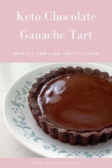 Keto Ganache Recipe, Keto Tart Recipes, Keto Ganache, Keto Chocolate Ganache, Keto Tarts, Chocolate Crust Recipe, Gourmet Chocolate Recipes, Low Cal Chocolate, Milktart Recipe