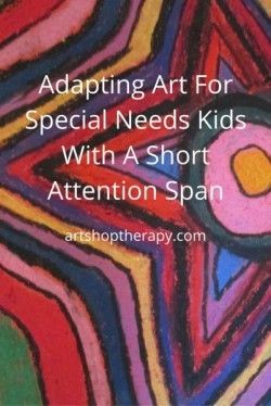 Some practical tips to help adapt art for special needs kids with a short attention span. Sped Art Projects Special Needs, Adaptive Art Lessons, Special Education Art Projects, Art For Special Needs, Adaptive Art Projects Special Needs, Special Education Art, Adapted Art, Special Needs Art, Adaptive Art