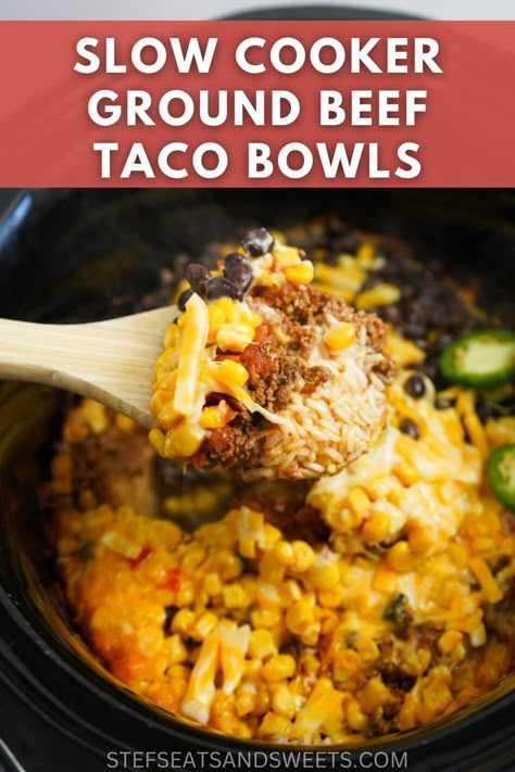 Ground Beef Taco Bowls, Beef Taco Bowls, Beef Crockpot Recipes Healthy, Slow Cooker Burrito, Crockpot Meal Prep, Mexican Slow Cooker, Ground Beef Crockpot Recipes, Slow Cooker Ground Beef, Ground Beef Taco