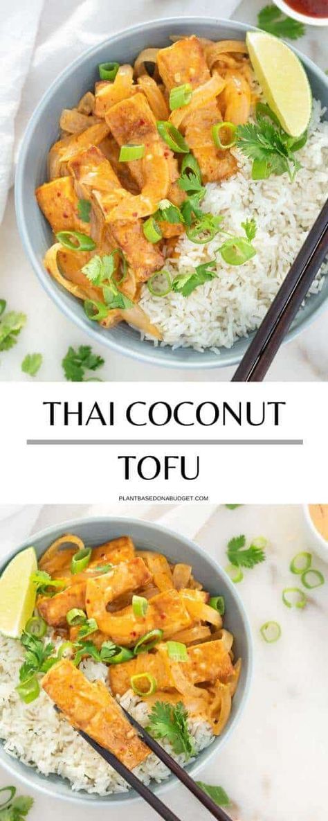 Coconut Tofu, Plant Based On A Budget, Thai Tofu, Vegan Board, Tofu Recipes Healthy, Meals Vegan, Vegan Entrees, Wfpb Recipes, Tofu Dishes