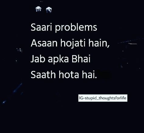 True...mere bhaiya mere liye doraemon h jo mere life ki sari problems solve kar dete h...  Love u bhaiya😊😘 Bhai Bhen Quotes, Bhaiya Quotes, Bhai Bhen, Sibling Things, Brother N Sister Quotes, Best Cousin Quotes, Brother Sister Love Quotes, Alizeh Shah, Big Brother Quotes