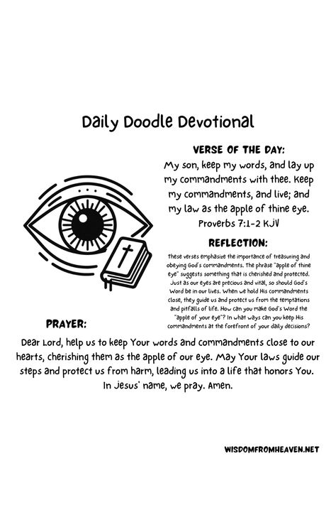 Daily Doodle Devotional - Proverbs 7:1-2 - Read - Reflect - Pray Proverbs 7, Daily Doodle, Book Of Proverbs, Im Grateful, Verse Of The Day, Daily Devotional, Christian Life, Proverbs, Bible Study