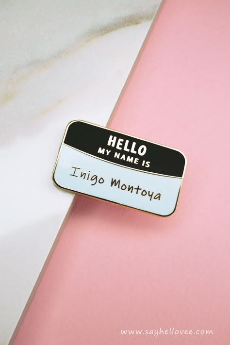 Princess Bride Movie, Inigo Montoya, Pins Enamel, Movie Pins, Jacket Pins, Bag Pins, Princess Bride, Cool Pins, Cute Pins