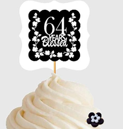 Anniversary Cupcakes, 98th Birthday, 78 Birthday, 72 Birthday, 77th Birthday, 92nd Birthday, 62nd Birthday, Birthday Party Images, 64th Birthday