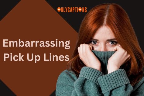 Embarrassing Pick Up Lines Funniest Pick Up Lines, Pick Up Lines Funny, Brave Enough, Embarrassing Moments, Laugh Out Loud, Pick Up Lines, To Laugh, Funny Fails, Out Loud