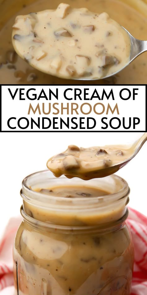 This canned vegan cream of mushroom soup is the perfect substitute for condensed soup in any recipe.  Whether you want to make a recipe vegan or you need a substitute for cream of mushroom soup due to an allergy, this recipe will swap out perfectly. thehiddenveggies.com Vegan Cream Of Mushroom Soup Recipes, Cream Of Mushroom Soup Alternative, Non Dairy Cream Of Mushroom Soup, Alkaline Vegan Soup Recipes, Vegan Cream Soup Recipes, Cream Of Mushroom Soup Substitute, Dairy Free Cream Of Mushroom Soup, Cream Soup Base Recipe, Gluten Free Cream Of Mushroom Soup