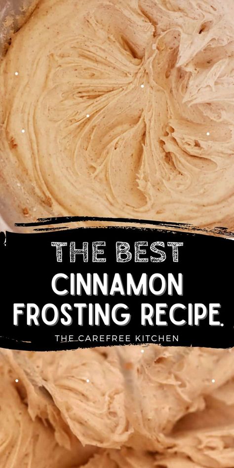 Cinnamon Frosting For Cookies, Whipped Cinnamon Frosting, Cinnamon Vanilla Frosting, Different Frostings Types, Churro Buttercream Frosting, Cinnamon Butter Cream Frosting, Apple Cinnamon Frosting, Cinnamon Swiss Meringue Buttercream, Snickerdoodle Buttercream Frosting