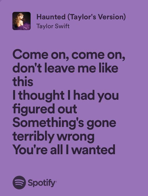 haunted - taylor swift Speak Now Taylor Swift Haunted, Haunted By Taylor Swift, Haunted Lyrics Taylor Swift, Haunted Taylor Swift Aesthetic, Speak Now Songs, Haunted Lyrics, Taylor Swift Bridges, Haunted Taylor Swift, Breakup Lyrics