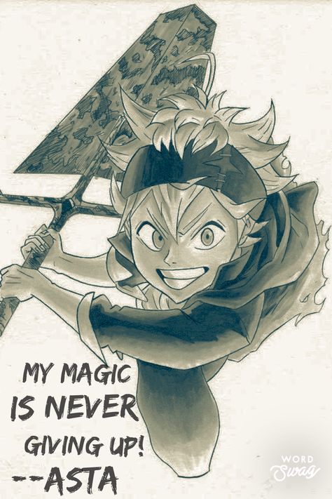 Asta from Black Clover Not. Done. Yet! Asta Quotes, Black Clover Quotes, Clover Quote, Asta Staria, Not Done Yet, Not Giving Up, Manga Quotes, Black Clover Manga, Cover Wallpaper