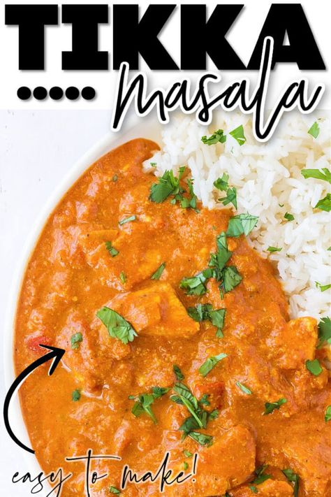 Easy Tikka Masala Sauce, Tikki Masala, Easy Chicken Tikka Masala, Chicken Smothered, Love Bakes Good Cakes, Homemade Egg Noodles, Masala Sauce, Tikka Masala Recipe, Chicken Masala