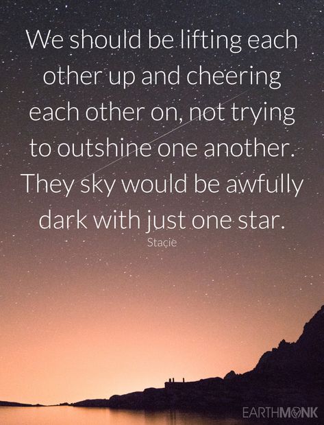 We should be lifting each other up and cheering each other on. Building Each Other Up Quotes, Cheering On Others Quotes, Build Others Up, Help Each Other Quotes, Support Each Other Quotes, Women Lifting, Recovery Inspiration, Words To Live By Quotes, I Believe In Love