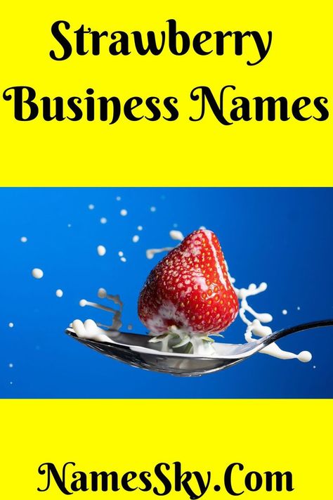 Are you searching for a suitable Strawberry Business Name within a short span? Then you will go for a strawberry business, it will be a good selection for you. A strawberry firm does not need too much money. But you must know about strawberries, then the business will increase fruitfully. But the name of the business is very important here. #strawberry #business #names #cake Strawberry Name Ideas, Gift Shop Names, Short Names, Chocolate Strawberry, Cute Names, Chocolate Shop, Unique Names, Chocolate Strawberries, Business Names