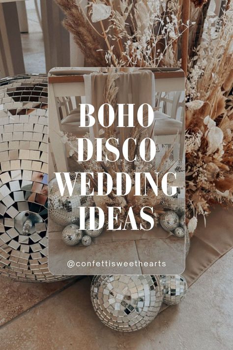 Disco Ball Centerpiece Ideas Diy, Classy Disco Decor, Boho Disco Backdrop, Boho Disco Wedding Decor, Disco Wedding Table Decor, Rustic Disco Wedding, Boho Disco Tablescape, Boho Wedding Shower Centerpieces, Disco Boho Wedding Theme