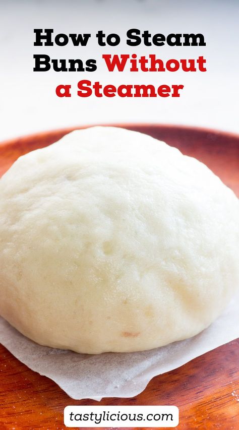 How To Cook Steam Buns Without A Steamer | How do you steam buns at home | how to steam buns in microwave | how to steam buns in a pan | summer dinner recipes | healthy lunch ideas | dinner ideas | breakfast ideas | easy healthy dinner recipes How To Cook Buns, Easy Bao Buns Recipe Without Steamer, How To Steam Bao Buns Without A Steamer, Asian Steamed Buns, Steamed Buns Instant Pot, Easy Steamed Buns, Bow Buns Recipe, Steamed Bun Recipe, Steam Buns Recipe Easy