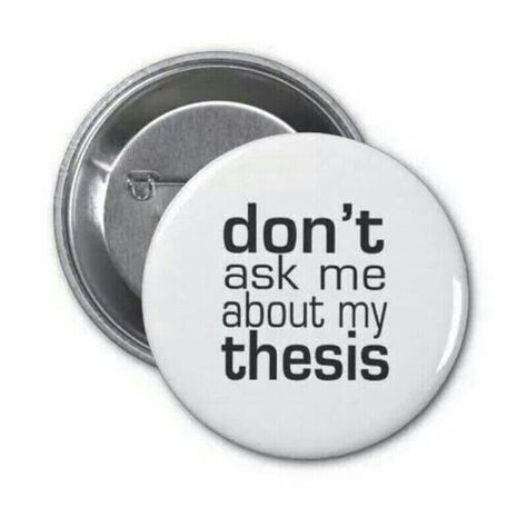 Please! don't ask me about thesis.. Thesis Aesthetic, Vastu Shastra, Health Board, Ask Me, Funny Quotes, University, Health, Funny, Pins