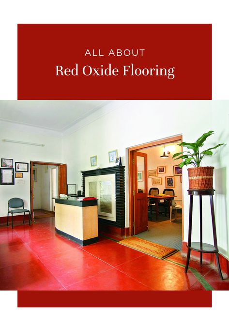 Spruce up your traditional red oxide flooring with these stylish tips! Earthen Flooring, Red Oxide Flooring Ideas, Oxide Flooring Ideas, Ips Flooring, Red Oxide Flooring, Oxide Flooring, Black Baseboards, Earthen Architecture, Red Tile Floor