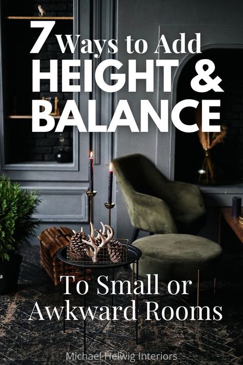 7 ways to add height and balance to small or awkward rooms Decorating Odd Spaces, Feeling Off, Big Couch, Tall Furniture, Deep Sofa, Large Couch, Furniture Placement, French Cottage, Small Sofa