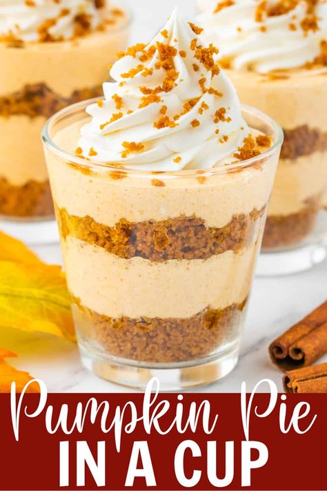 Pumpkin Pie Parfaits, Pumpkin Dessert Shooters, Halloween Desserts In A Cup, Pumpkin Shots Pudding, Pumpkin Pie Trifle Desserts, Fall Dessert Cups Recipes, Pumpkin Cheesecake Cups No Bake, Halloween Cake In A Cup, Pumpkin Spice Dessert Cups