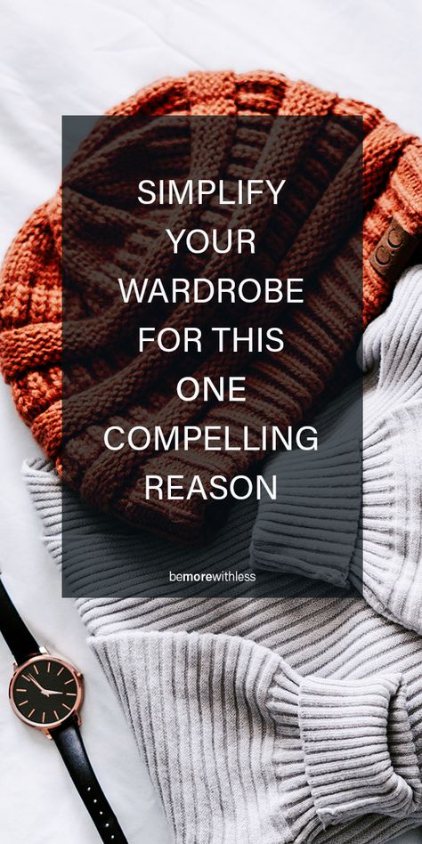 Simplify Your Wardrobe For ONE Compelling Reason - Be More with Less How To Simplify Your Wardrobe, Simplify Wardrobe, Decision Fatigue, Simple Closet, Minimalism Lifestyle, Perfect Little Black Dress, Peaceful Life, Style Challenge, Minimalist Style