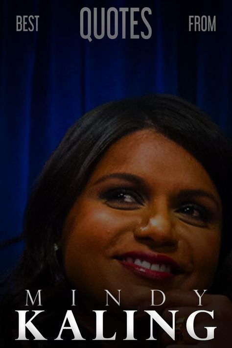 These Mindy Kaling quotes will make you laugh and give you a boost of inspiration. Reach life fulfillment with their inspiration! #mindykaling #quotes Mindy Kaling Quotes, Parent Quotes, Aesthetics Quote, Mindy Kaling, Parenting Quotes, Best Quotes, Quotes