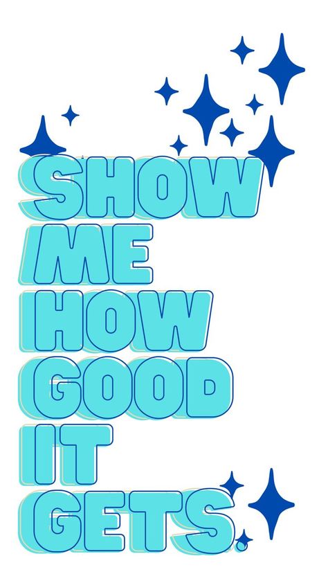 SHow me how good it gets #positiveaffirmation # positivevibes #showmehowgooditgets #positive #iphone #iphonewallpaper #iphonewallpaper #wallpaper #iphone #iphone14prowallpaper #iphone14prowallpaper Aesthetic Positive, Stay Happy, Positive Affirmation, Blue Aesthetic, Show Me, Positive Affirmations, Wallpaper Iphone, Positive Vibes, Affirmations