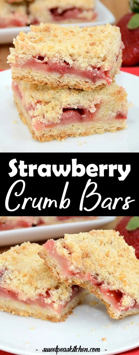 Homemade Strawberry Crumb Bars - Sweet Pea's Kitchen Strawberry Crumb Bars, Strawberry Recipes Easy, Summer Fruit Recipes, Crumb Bars, Easy Dessert Recipe, Fresh Fruit Recipes, Strawberry Dessert Recipes, Strawberry Filling, Bar Recipe