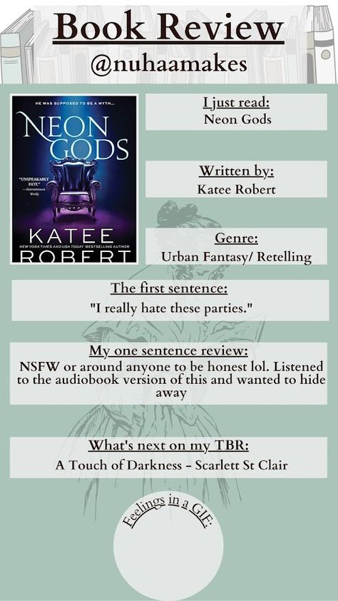 Neon Gods by Katee Robert mini book review Neon Gods Book, Neon Gods Katee Robert, Mini Book Review, Neon Gods, Book Tracker, Reading Tracker, Book Reading, Mini Book, What Next