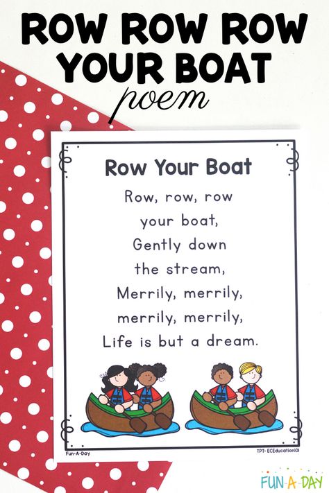 Row Row Row Your Boat Printable Poem - Fun-A-Day! Poems For Babies, Boat Printable, Boat Nursery, Lesson Plans For Kindergarten, Year 1 Classroom, Baby Poems, Nursery Rhymes Lyrics, Rhymes Lyrics, Simple Poems