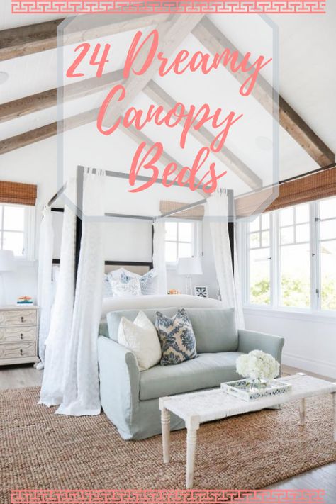 Decorating Canopy Bed Ideas, Coastal Canopy Bed, How To Decorate Canopy Beds, Master Bedrooms With Canopy Beds, Fabric For Canopy Bed, Ways To Decorate A Canopy Bed, Modern Farmhouse Canopy Bed, Queen Canopy Bed Curtains, Styling A Canopy Bed