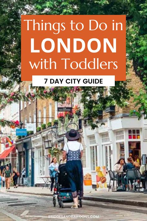 Things to Do in London with Toddlers | London with toddlers is a wonderland. From seeing the sights though a child’s eyes to discovering some of London’s best playgrounds and toddler-friendly museums, here's how to spend an incredible seven days in London with kids. | Bridges and Balloons #London #FamilyTravel | london attractions for toddlers Places To Stay In London, Museums In London, Europe Adventure, London With Kids, Days Out In London, England Travel Guide, Visiting London, London Family, Restaurants In London