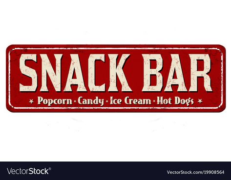 Snack Bar Sign, Bar Vintage, Rusty Metal, Snack Bar, Retro Aesthetic, Bar Signs, A White Background, Hot Dogs, Popcorn