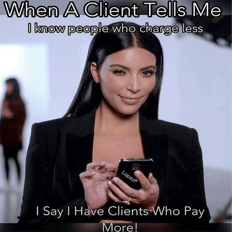 Are you ready to raise your prices? Read this article to learn the signs that it's the right time, how much to raise them by and how to tell clients. Hairstylist Memes, Stylist Humor, Profit First, Mood Face, Hairstylist Humor, Hair Salon Quotes, Stylist Quotes, Hairdresser Quotes, Dating Funny