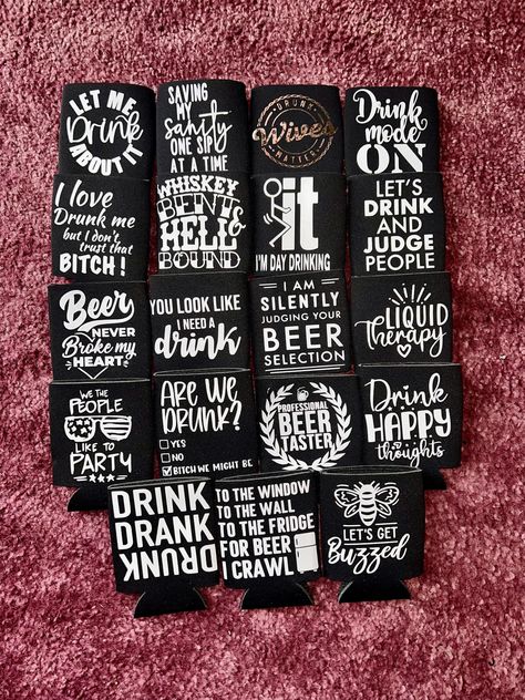 These are black, custom made koozies. They fit 12 ounce cans. Pictured, are a few designs I have available, I can make custom koozies as well!❤️  The group picture, is all of the koozies I have made on hand, and I still have blank ones available for customization! ☺️ Cute Koozie Sayings, Drinking Koozies Funny, Birthday Koozie Ideas, Funny Koozies Sayings, Koozie Display, Koozie Svg, Can Koozie Ideas, Koozie Ideas Vinyl, Funny Koozies